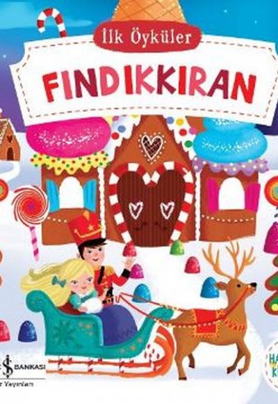 İlk Öyküler - Fındıkkıran (Ciltli) İlk Öyküler - Fındıkkıran (Ciltli)