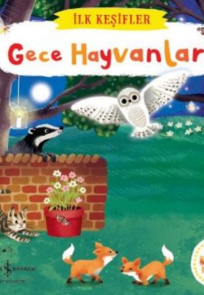 İlk Keşifler - Gece Hayvanları (Ciltli) İlk Keşifler - Gece Hayvanları (Ciltli)