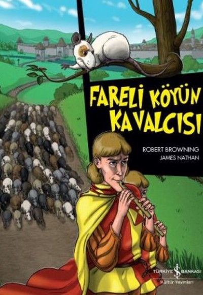 Çizgilerle Klasikler Dizisi - Fareli Köyün Kavalcısı Çizgilerle Klasikler Dizisi - Fareli Köyün Kavalcısı