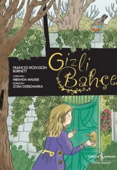 Çizgilerle Klasikler Dizisi - Gizli Bahçe Çizgilerle Klasikler Dizisi - Gizli Bahçe