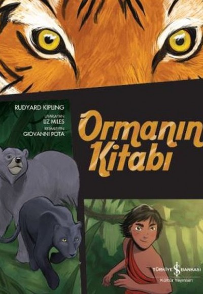 Çizgilerle Klasikler Dizisi - Ormanın Kitabı Çizgilerle Klasikler Dizisi - Ormanın Kitabı