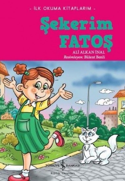 İlk Okuma Kitaplarım - Şekerim Fatoş İlk Okuma Kitaplarım - Şekerim Fatoş