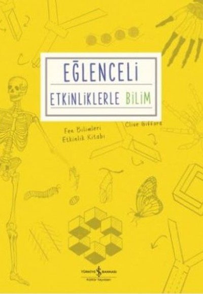 Eğlenceli Etkinliklerle Bilim Eğlenceli Etkinliklerle Bilim