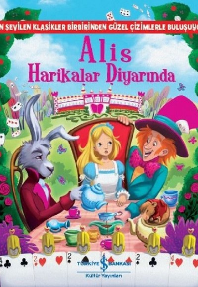Alis Harikalar Diyarında Alis Harikalar Diyarında
