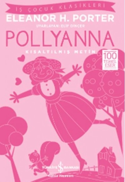Pollyanna (Kısaltılmış Metin) Pollyanna (Kısaltılmış Metin)