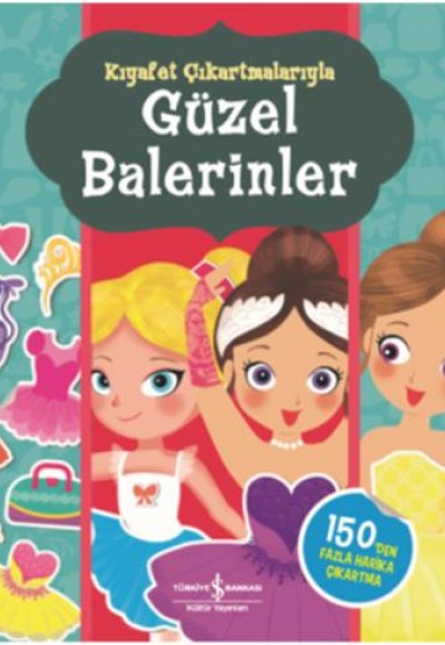 Kıyafet Çıkartmalarıyla Güzel Balerinler Kıyafet Çıkartmalarıyla Güzel Balerinler