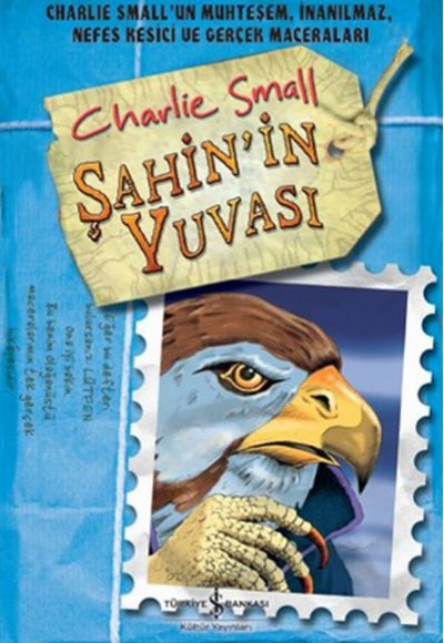 Charlie Small 11. Defter - Şahin’in Yuvası Charlie Small 11. Defter - Şahin’in Yuvası