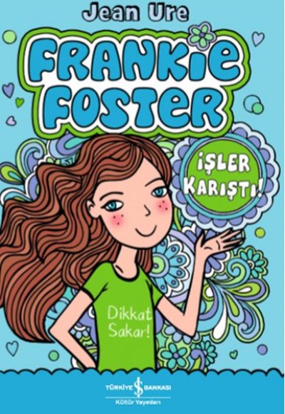 İşler Karıştı! - Frankie Foster İşler Karıştı! - Frankie Foster