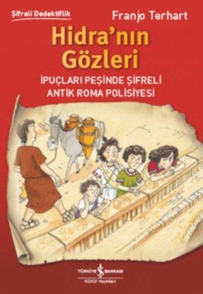 Hidra’nın Gözleri - Şifreli Dedektiflik Hidra’nın Gözleri - Şifreli Dedektiflik