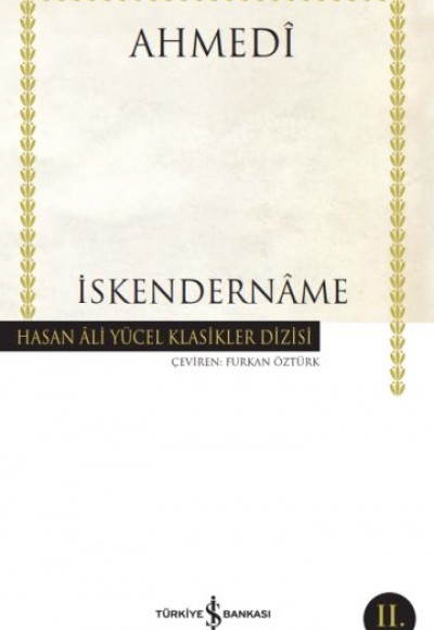 İskendernâme - Hasan Ali Yücel Klasikleri İskendernâme - Hasan Ali Yücel Klasikleri
