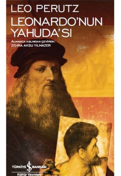 Leonardo’nun Yahuda’sı - Modern Klasikler Dizisi Leonardo’nun Yahuda’sı - Modern Klasikler Dizisi