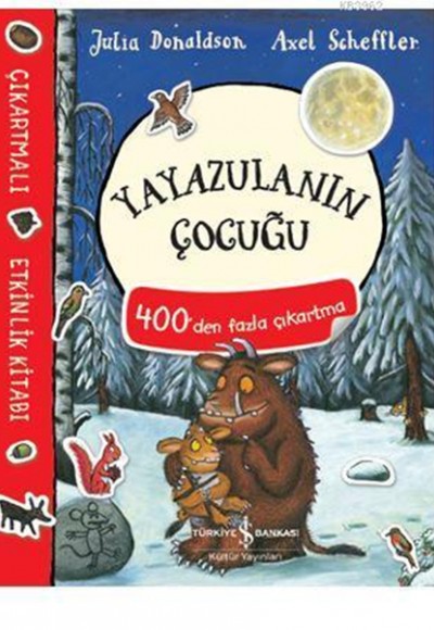 Yayazulanın Çocuğu Çıkartmalı Etkinlik Kitabı Yayazulanın Çocuğu Çıkartmalı Etkinlik Kitabı