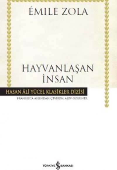 Hayvanlaşan İnsan - Hasan Ali Yücel Klasikleri (Ciltli) Hayvanlaşan İnsan - Hasan Ali Yücel Klasikleri (Ciltli)