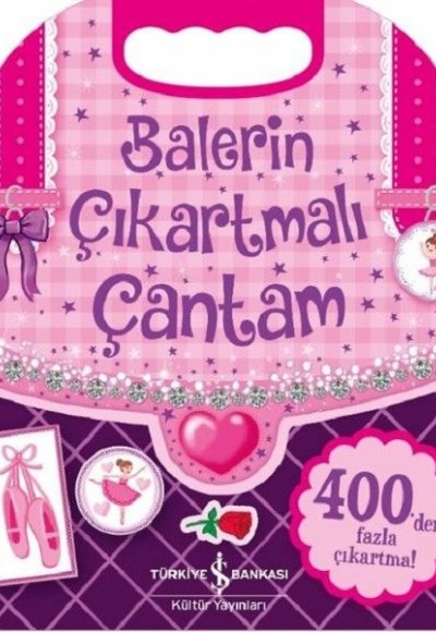 Balerin Çıkartmalı Çantam Balerin Çıkartmalı Çantam