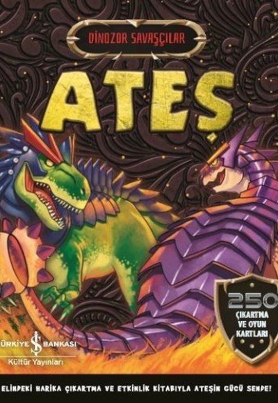 Ateş - Dinozor Savaşçılar Ateş - Dinozor Savaşçılar