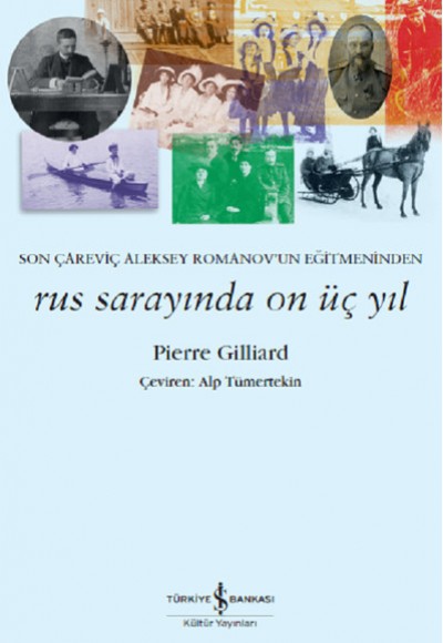 Rus Sarayında On Üç Yıl Rus Sarayında On Üç Yıl