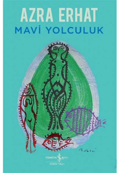 Mavi Yolculuk Mavi Yolculuk