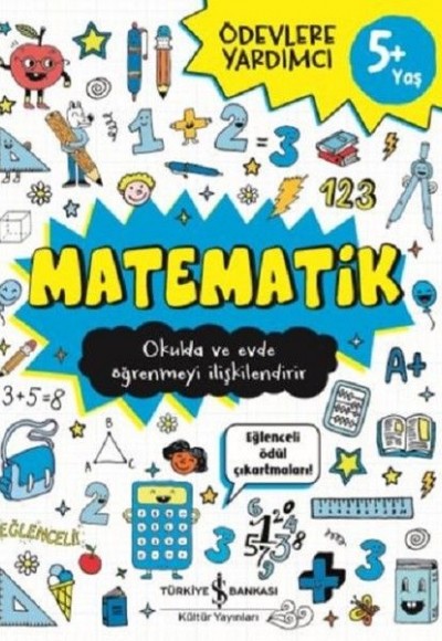 Matematik 5+Yaş Ödevlere Yardımcı Matematik 5+Yaş Ödevlere Yardımcı