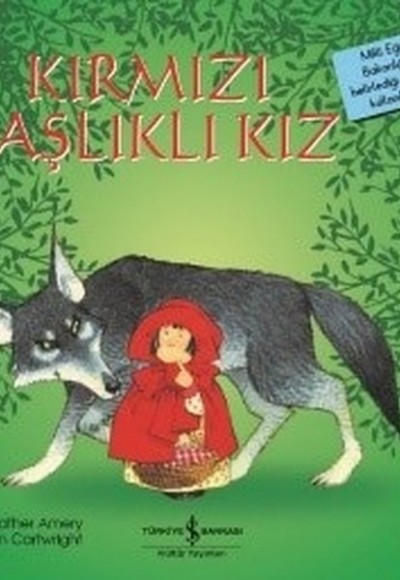 Kırmızı Başlıklı Kız-İlk Okuma Kitaplarım Kırmızı Başlıklı Kız-İlk Okuma Kitaplarım