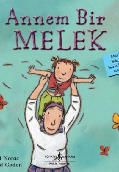 Annem Bir Melek-İlk Okuma Kitaplarım Annem Bir Melek-İlk Okuma Kitaplarım