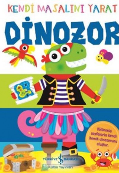 Kendi Masalını Yarat Dinozor Kendi Masalını Yarat Dinozor