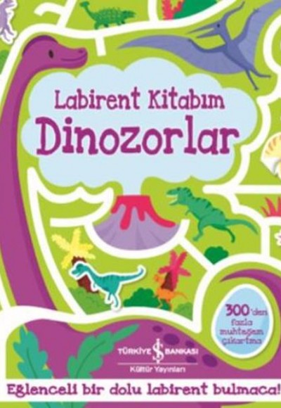 Labirent Kitabım Dinozorlar Labirent Kitabım Dinozorlar