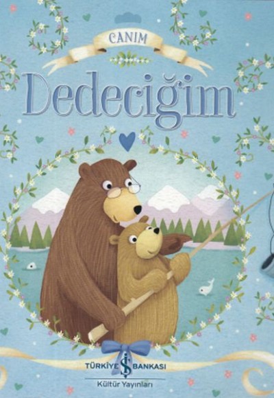 Canım Dedeciğim Canım Dedeciğim