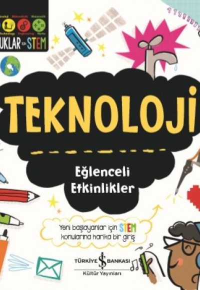 Teknoloji - Eğlenceli Etkinlikler Teknoloji - Eğlenceli Etkinlikler