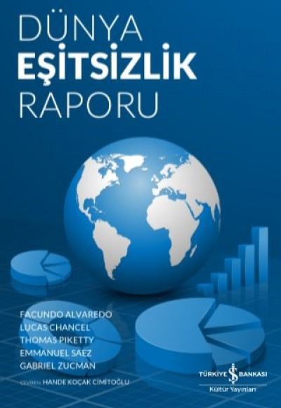 Dünya Eşitsizlik Raporu 2018 Dünya Eşitsizlik Raporu 2018