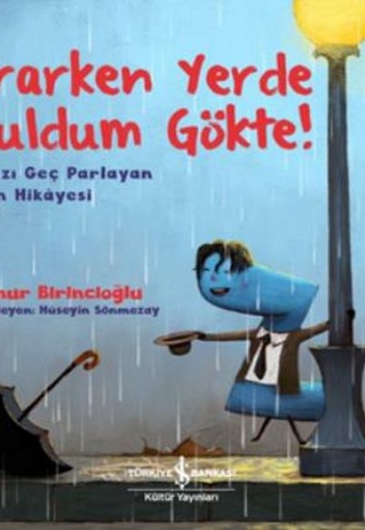 Ararken Yerde Buldum Gökte Ararken Yerde Buldum Gökte