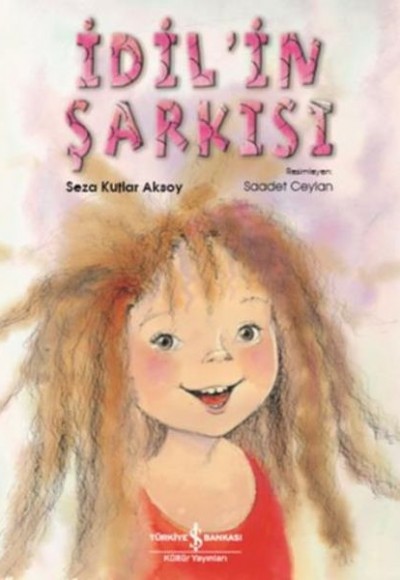 İdilin Şarkısı İdilin Şarkısı
