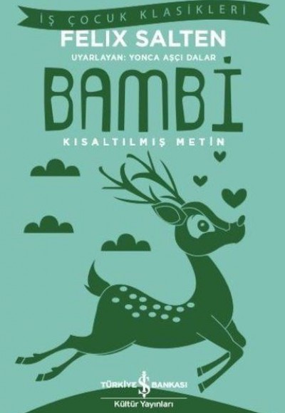 Bambi - İş Çocuk Klasikleri Bambi - İş Çocuk Klasikleri