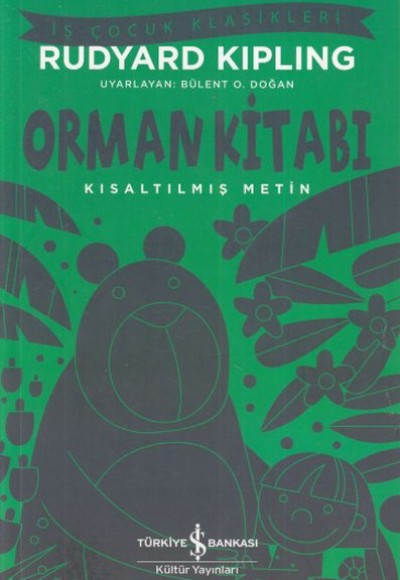 Orman Kitabı - İş Çocuk Klasikleri Orman Kitabı - İş Çocuk Klasikleri