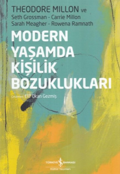Modern Yaşamda Kişilik Bozuklukları Modern Yaşamda Kişilik Bozuklukları