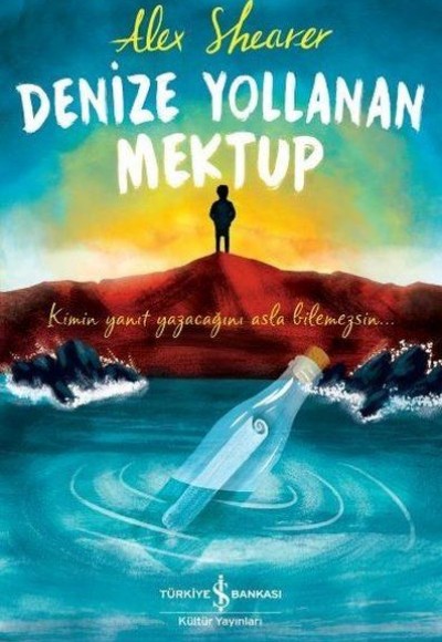 Denize Yollanan Mektup Denize Yollanan Mektup