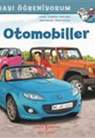 Otomobiller - Dünyayı Öğreniyorum Otomobiller - Dünyayı Öğreniyorum