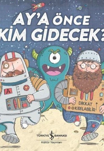 Ay'a Önce Kim Gidecek? Ay'a Önce Kim Gidecek?