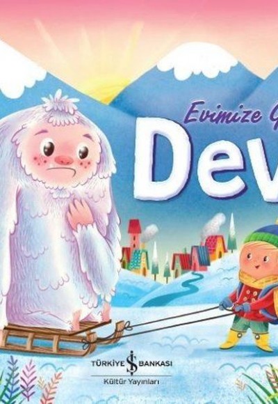 Evimize Gelen Dev