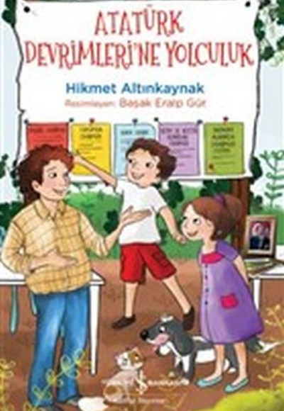Atatürk Devrimleri'ne Yolculuk Atatürk Devrimleri'ne Yolculuk