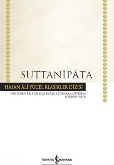 Suttanipata - Hasan Ali Yücel Klasikleri Suttanipata - Hasan Ali Yücel Klasikleri