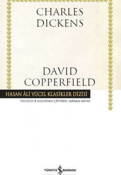 David Copperfield - Hasan Ali Yücel Klasikleri David Copperfield - Hasan Ali Yücel Klasikleri
