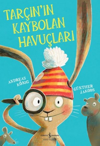 Tarçın'ın Kaybolan Havuçları Tarçın'ın Kaybolan Havuçları