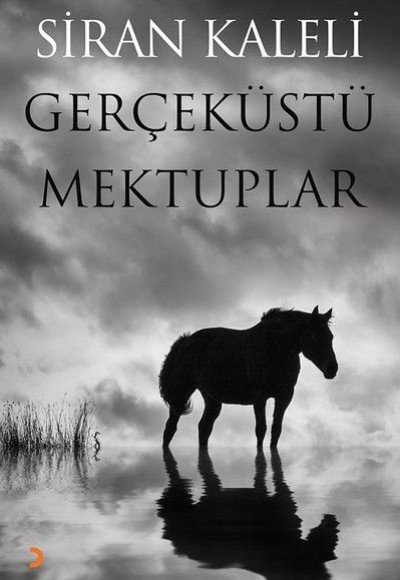 Gerçeküstü Mektuplar Gerçeküstü Mektuplar