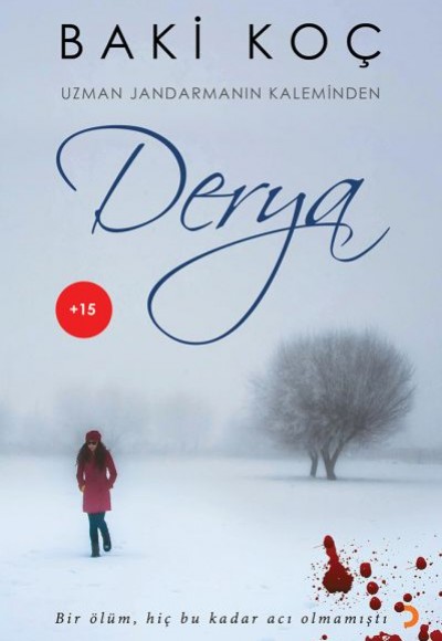 Derya - Uzman Jandarmanın Kaleminden Derya - Uzman Jandarmanın Kaleminden