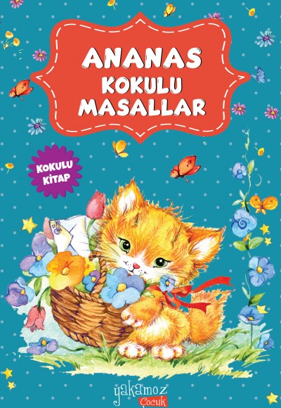 Ananas Kokulu Masallar Ananas Kokulu Masallar