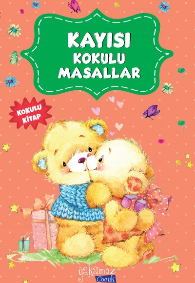 Kayısı Kokulu Masallar Kayısı Kokulu Masallar