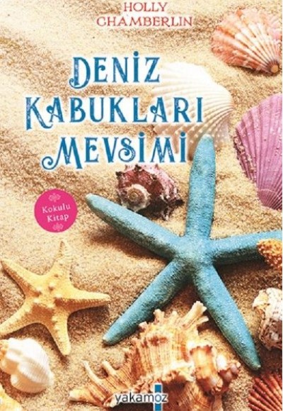 Deniz Kabukları Mevsimi Deniz Kabukları Mevsimi