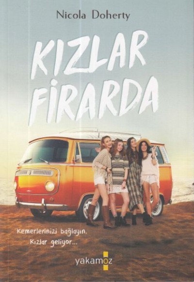 Kızlar Firarda Kızlar Firarda