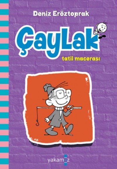 Çaylak Tatil Macerası Çaylak Tatil Macerası