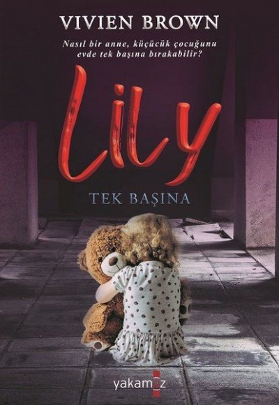 Lily - Tek Başına Lily - Tek Başına